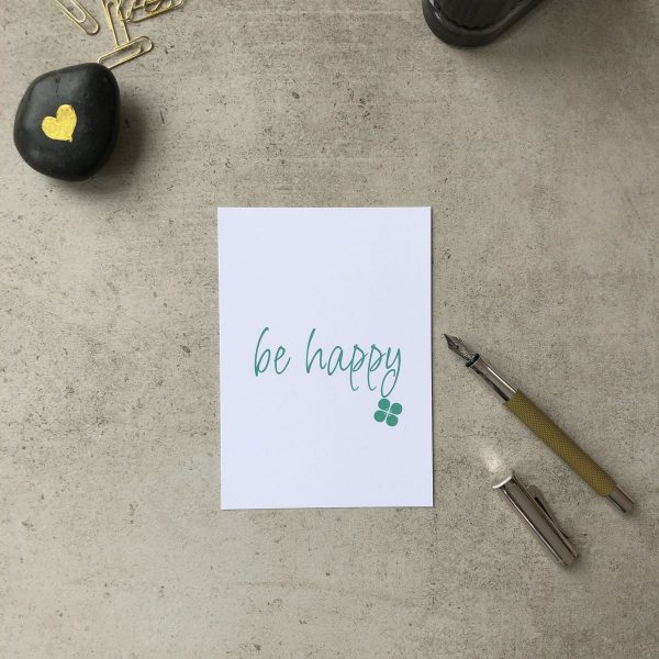 Postkarte "be happy" von kreaglueck